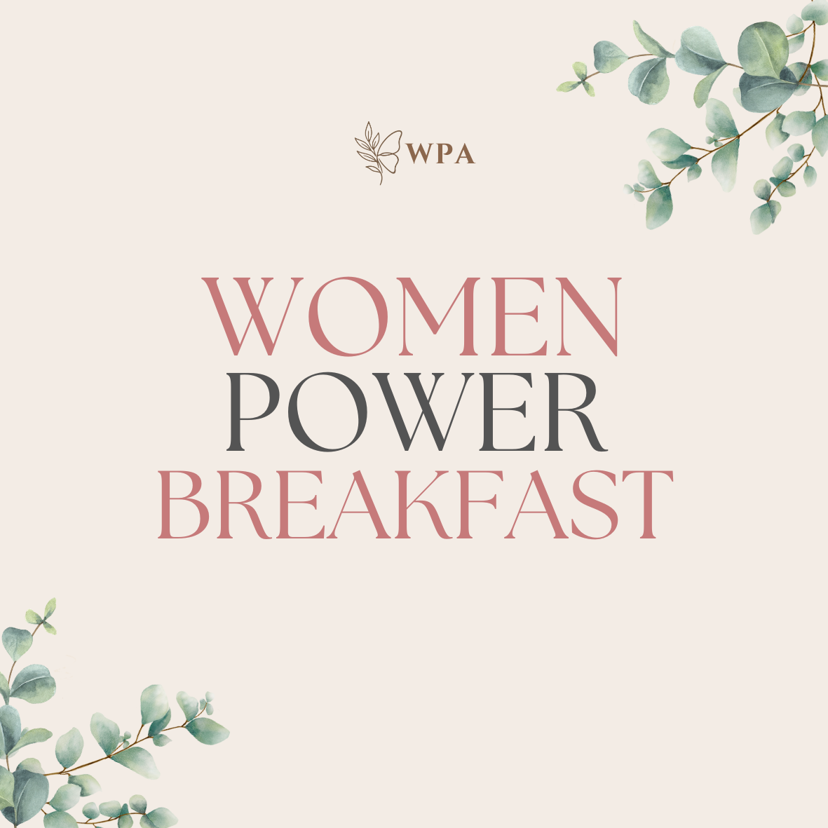 Women Power Breakfast — WPA